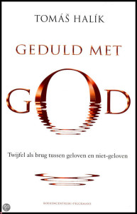 geduld met god